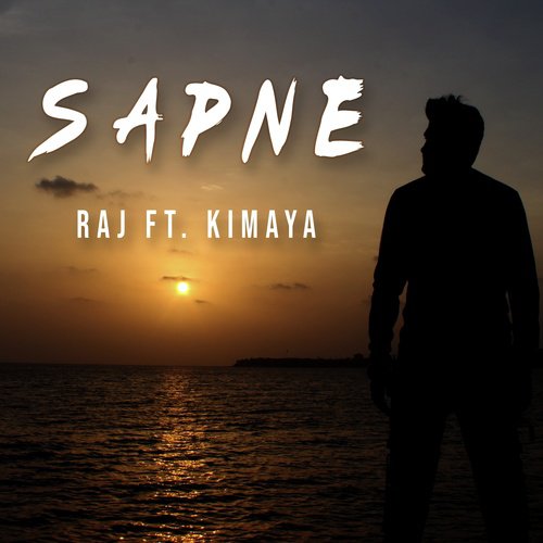 Sapne - Raj, Kimaya