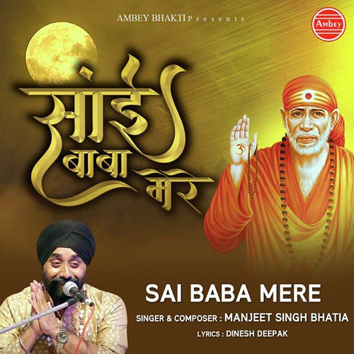 Sai Ji Ki Palki - Manjeet Singh