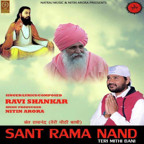 Sant Rama Nand (Teri Mithi Bani) - Ravi Shankar