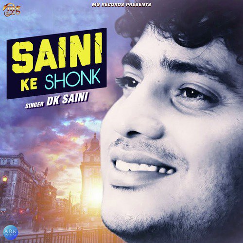 Saini Ke Shonk - DK Saini