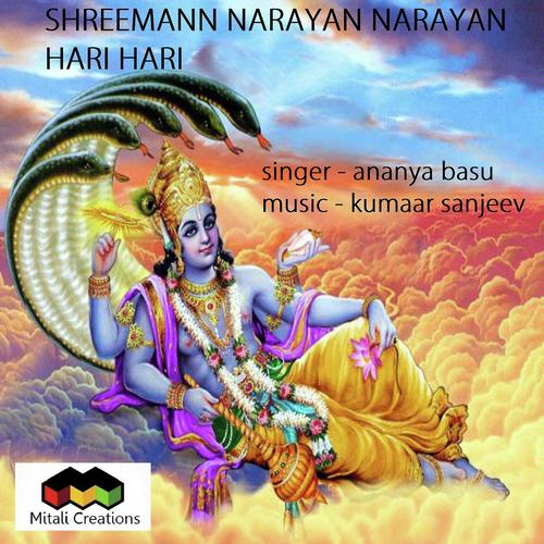 Shreemann Narayan Narayan Hari Hari - Ananya Basu