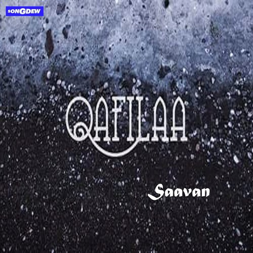 Saavan - Qaafila