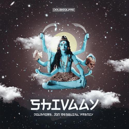 Shivaay - DoubKore, Jon Mesquita, FrenzY