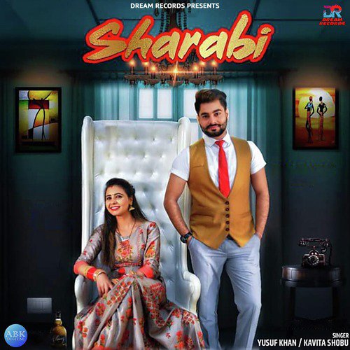 Sharabi - Yusuf Khan, Kavita Shobu