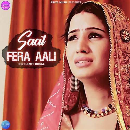 Saat Fera Aali - Amit Dhull