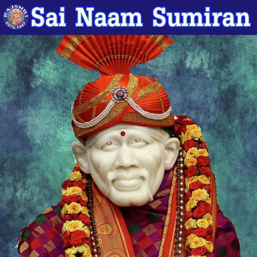 Om Shri Sainathaya Namah   108 Times - Sanjeevani Bhelande, Rajalakshmee Sanjay, Ketan Patwardhan