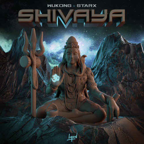 Shivaya - StarX, Wukong