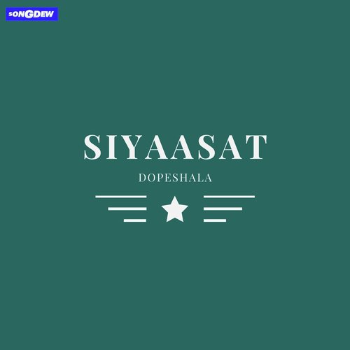 Siyaasat - Dopeshala, Toofan