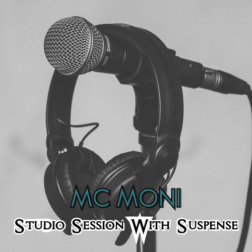 Studio Session With Suspense - Mc Moni
