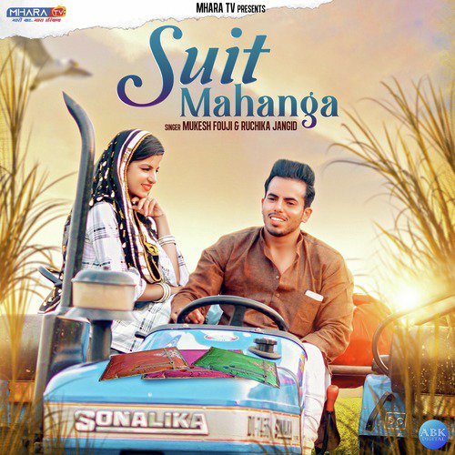 Suit Mahanga - Ruchika Jangid, Mukesk Fouji