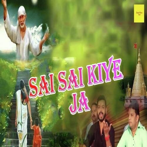 Sai Sai Kiye Ja - Pawan Soni