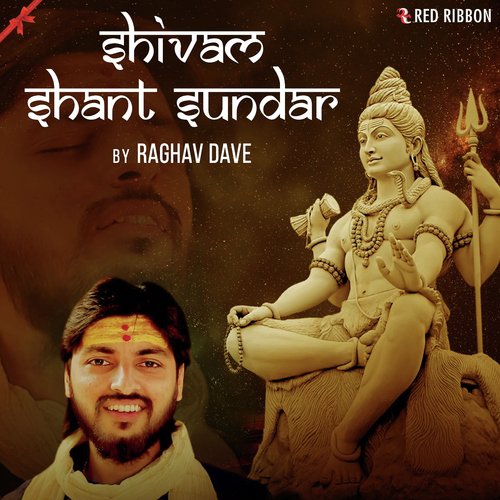 Shivam Shant Sundar - Raghav Dave