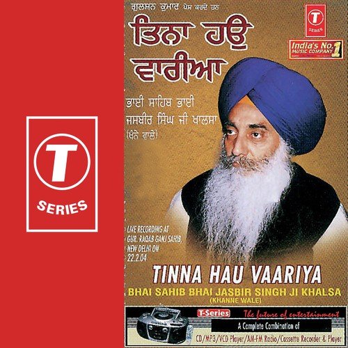 Tinna Hau Vaariya (Vyakhya Sahit) - Bhai Jasbir Singh Khalsa-Khanna Wale