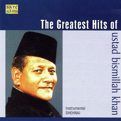 Sohini   Ustad Bishmilla Khan - Various Artists