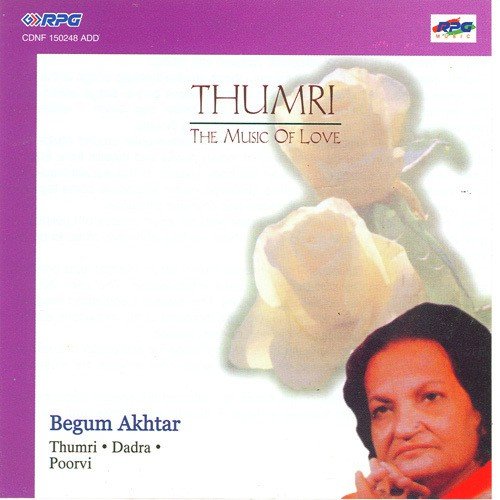 Kaise Katen Din Ratiyan Dadra - Begum Akhtar