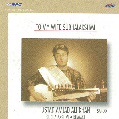 Subhalakshmi Utd. Amjad Ali Khan Live - Amjad Ali Khan
