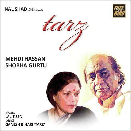 Mujhe De Ke Main Mere Saqqiya - Mehdi Hassan, Shobha Gurtu