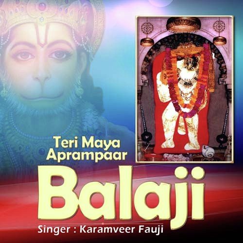 Balaji Maya Aprampar - Karamveer Fauji