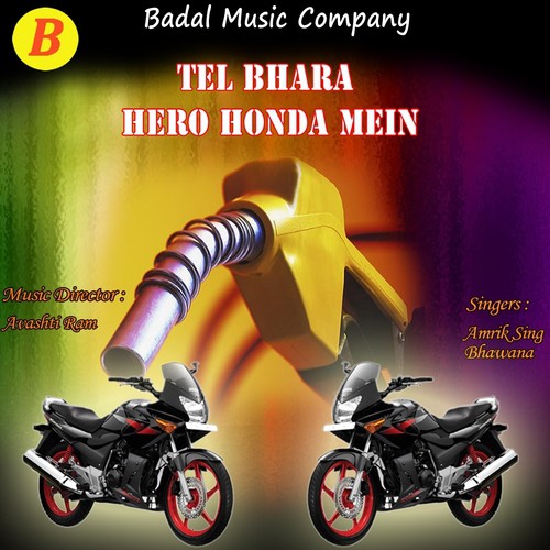 Tel Bhara Hero Honda Mein - Amrik Singh, Bhawana