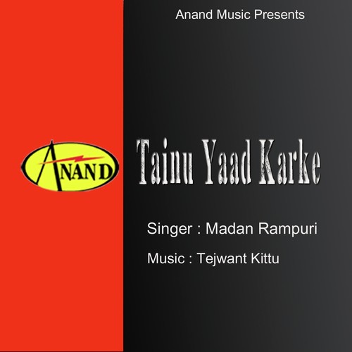 Mainu Bhulna Ni Kache Kothe Da Nazara - Madan Rampuri