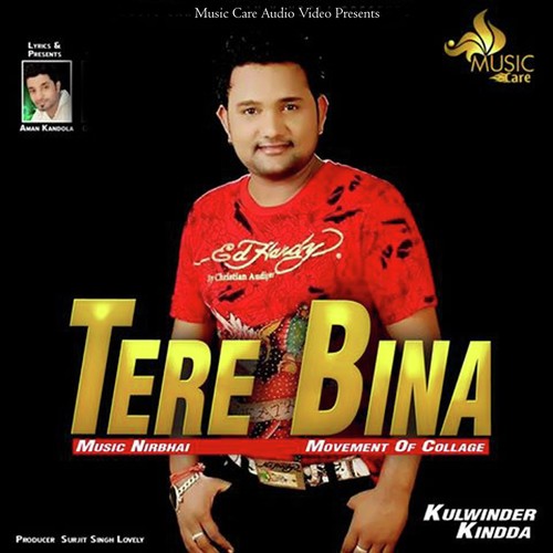 Tere Bina - Kulwinder Kindda