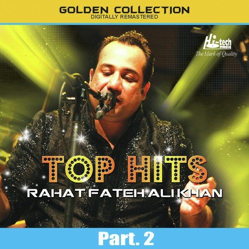 Dil Tarpe Dildar Bina - Rahat Fateh Ali Khan