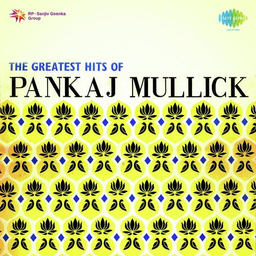 Jab Chand Mera Nikla - Pankaj Mullick