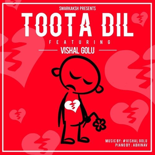 Toota Dil - Vishal Golu