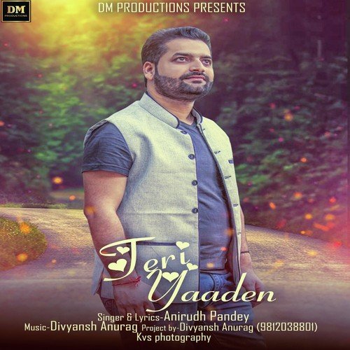 Teri Yadden - Anirudh Pandey