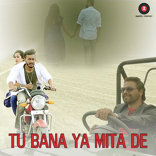 Tu Bana Ya Mita De - Santokh Singh