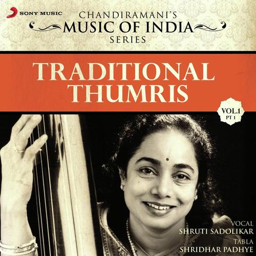 Thumri Chaiti Deepchandi Taal, 14 Beats, Ab Ke Savan Ghar Aaja - Shruti Sadolikar