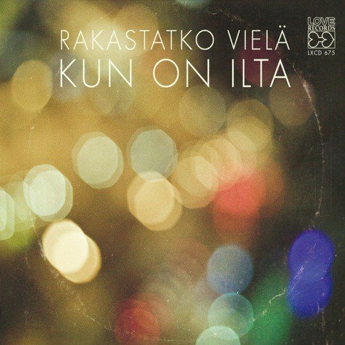 Kuka kertoisi minulle - Various Artists