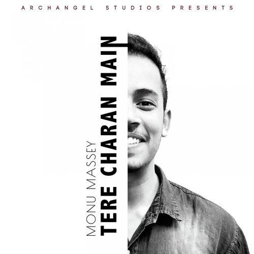 Tere Charan Main - Monu Massey