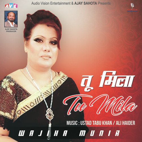 Tu Mila - Wajhia Munir