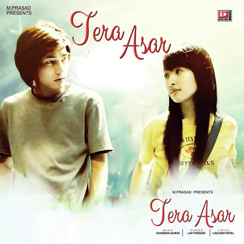 Tera Asar - Lav Poddar