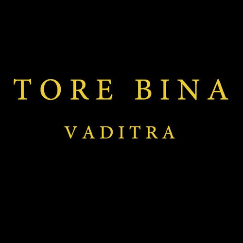 Tore Bina - Vaditra