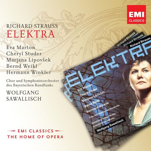 Elektra, Op.58 Was bluten muss (Elektra) - a titleSongs performed by Wolfgang SawallischEva MartonCheryl StuderMarjana LipovsekBernd WeiklHerma