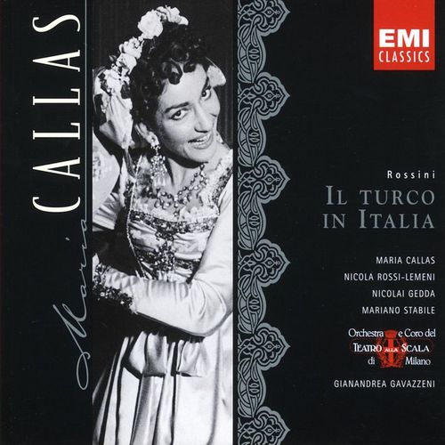Il Turco in Italia (1997 Remastered Version), ATTO SECONDO A proposito, amico - Gianandrea Gavazzeni, Maria Callas, Franco Calabrese, Nicola Rossi-Lemeni, Jolanda Gardino, Nicolai 