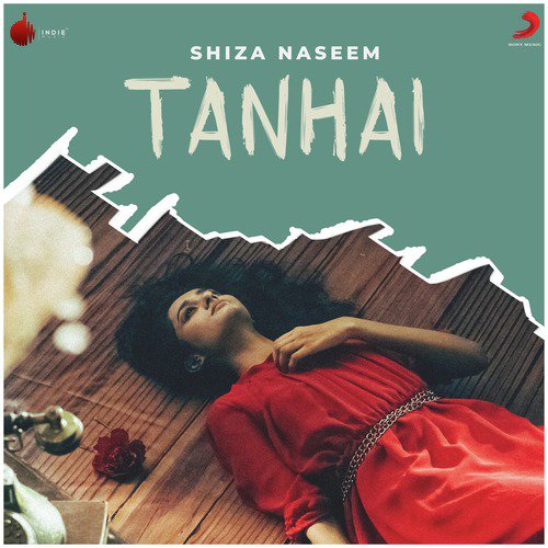 Tanhai - Shiza Naseem