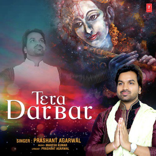 Tera Darbar - Prashant Agarwal