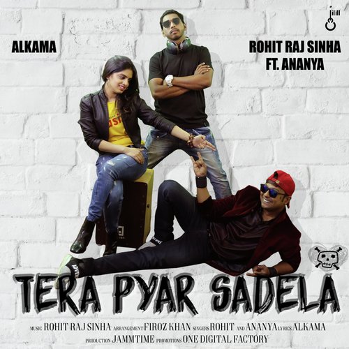 Tera Pyar Sadela - Rohit Raj Sinha, Ananya Mukherjee