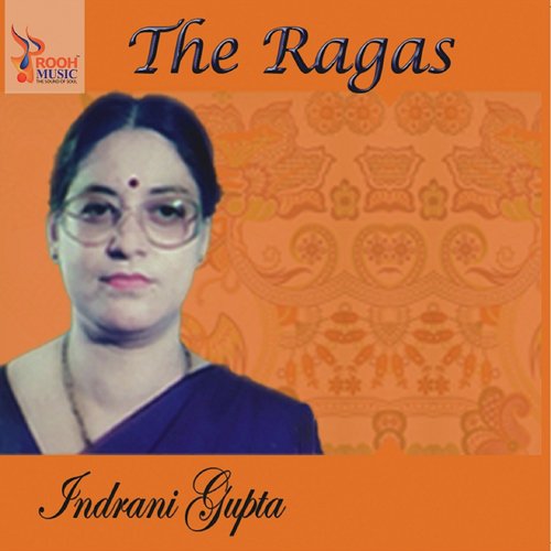 Bhari Sir Gagar Chodo Mori - Indrani Gupta