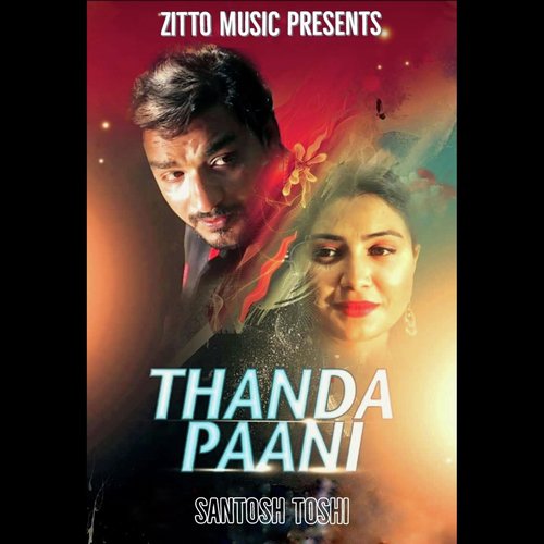 Thanda Paani - Santosh Toshi