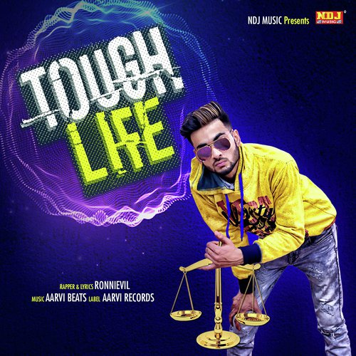 Tough Life - Ronnievil