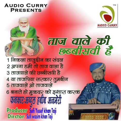 Nikla Tajuddin Ka Sanda - Abdul Habib Ajmeri
