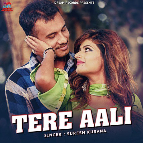 Tere Aali - Suresh Kurana
