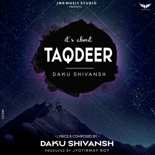 Taqdeer - Daku Shivansh
