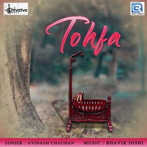 Tohfa - Avinash Chauhan