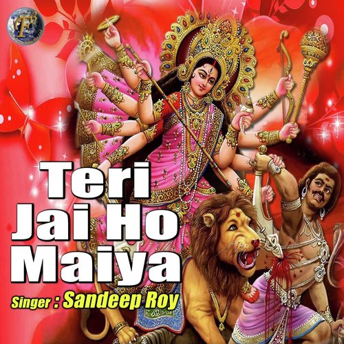 Teri Jai Ho Maiya - Sandeep Roy