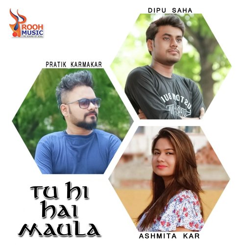 Tu Hi Hai Maula (Unplugged) - Pratik Karmakar, Ashmita Kar, Dipu Saha